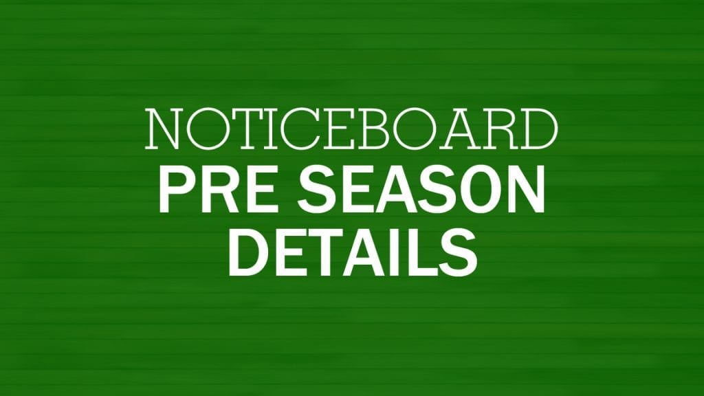 Noticeboard pre season
