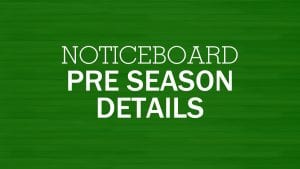 Noticeboard pre season