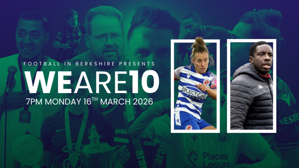 Football in Berkshire turns 10 in March. Join us to celebrate this milestone.