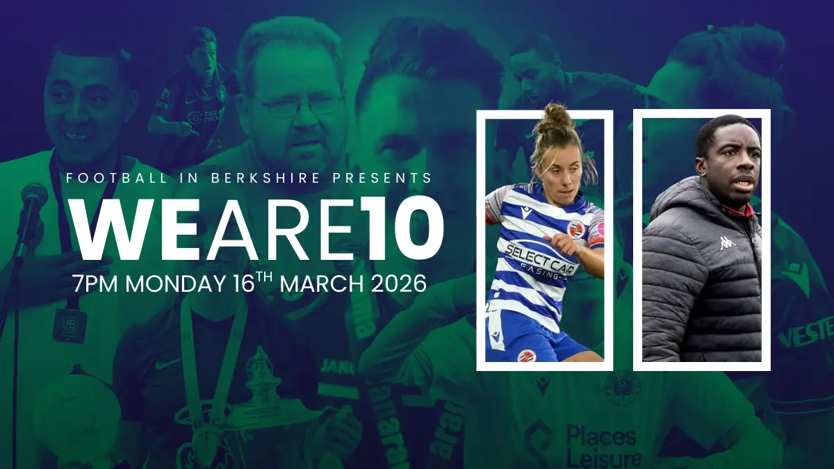 Football in Berkshire turns 10 in March. Join us to celebrate this milestone.